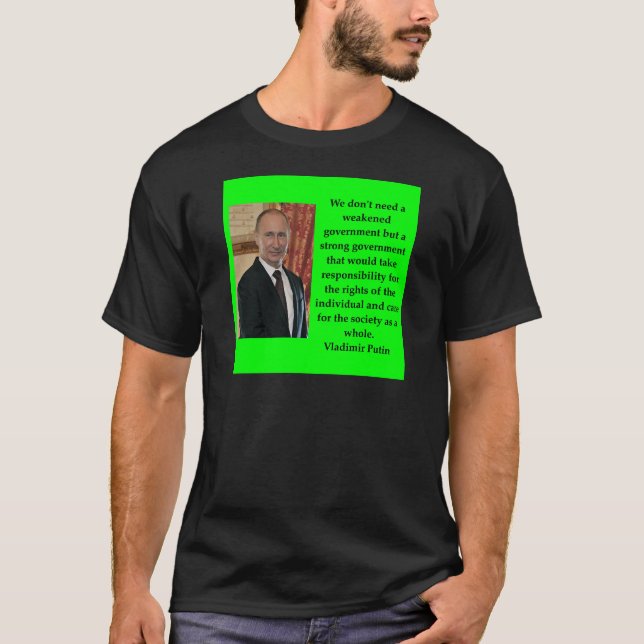 T-shirt citation de putin (Devant)