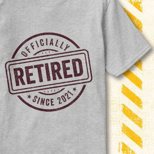 T-shirt Citation de retraite vintage Officiellement à la r