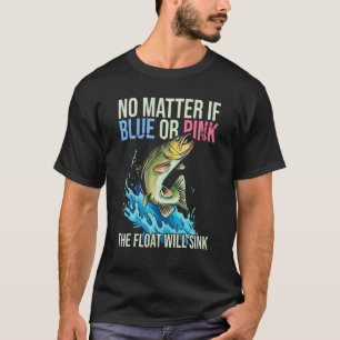 T-shirt Citation De Révélation De Sexe Pour La Pêche 1