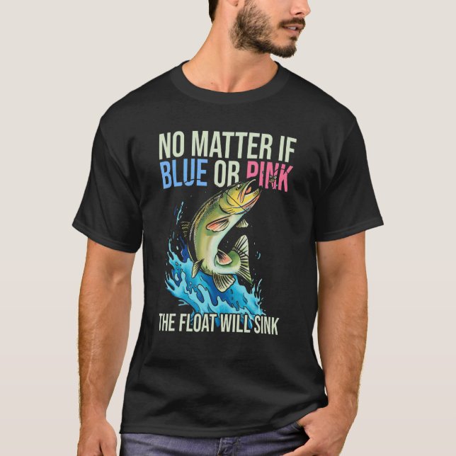 T-shirt Citation De Révélation De Sexe Pour La Pêche 1 (Devant)