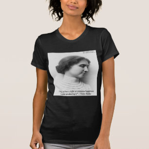 T-shirt Citation de sagesse "Droit au bonheur" d'Helen Kel