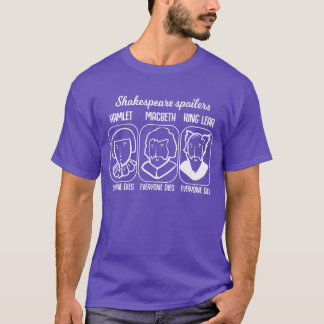 T-shirt Citation de Shakespeare Hamlet spoiler cadeau prof