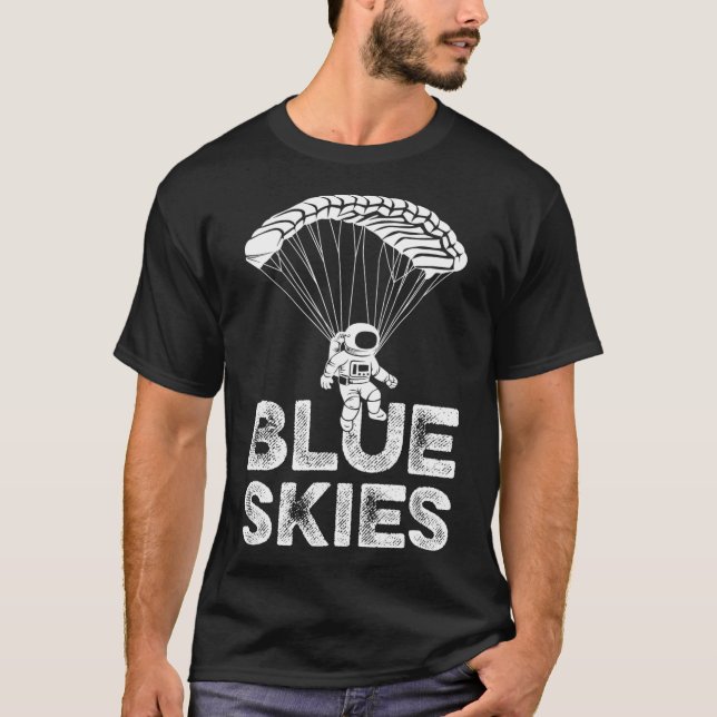 T-shirt Citation de Skydiver pour un Skydiver _2 (Devant)