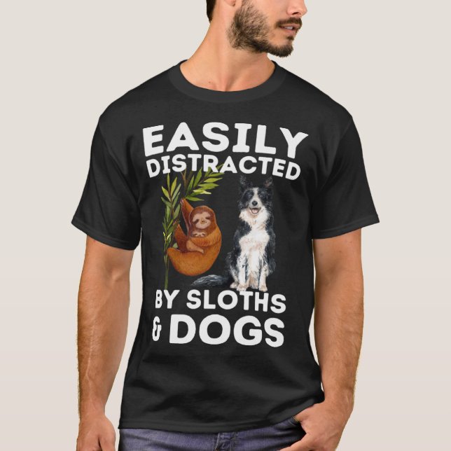 T-shirt Citation De Sloth Facilement Distrait Par Les Fent (Devant)
