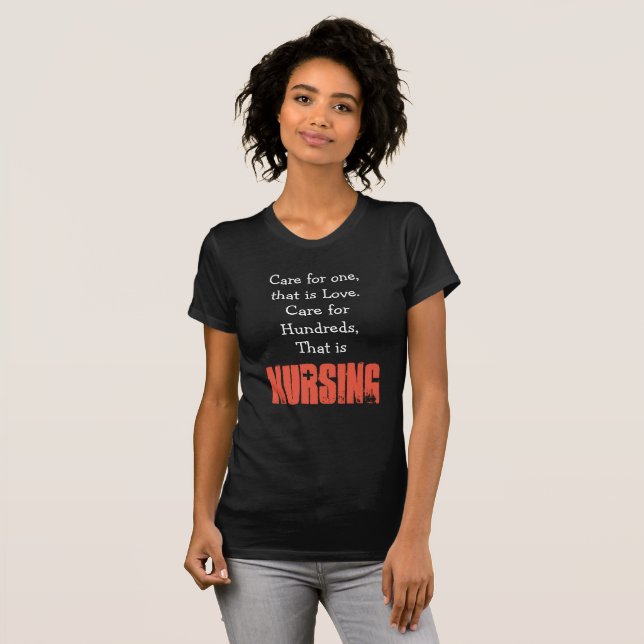 T-shirt Citation de soins infirmiers, infirmière (Devant entier)