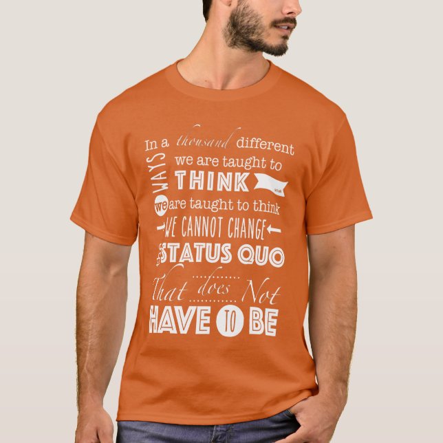 T-shirt Citation de Status Quo amis (Devant)