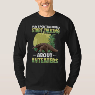 T-shirt Citation de Tamandua Fourmilier pour un Fourmilier