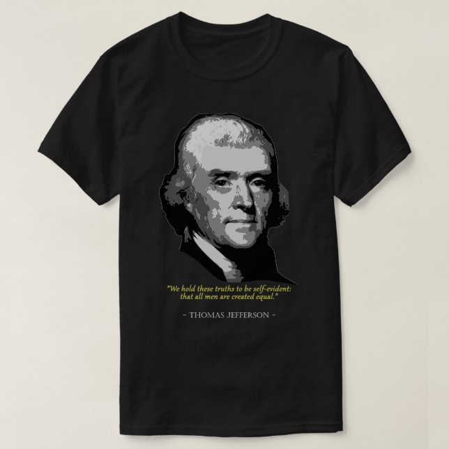 T-shirt Citation de Thomas Jefferson (Design devant)