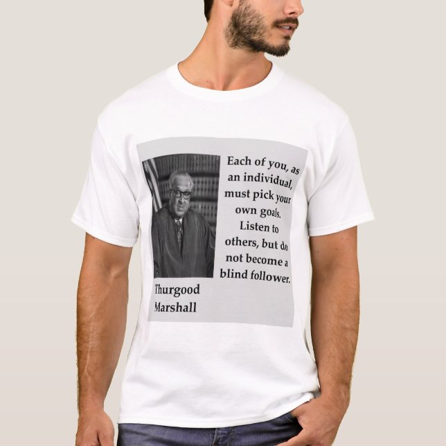 T-shirt Citation de Thurgood Marshall (Devant)