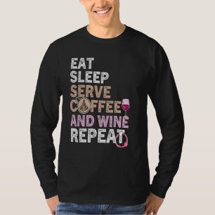T-shirt Citation de vin de café Barista Cool Coffee Wine 3