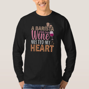 T-shirt Citation de vin de café pour femmes Barista Cool C