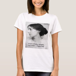T-shirt Citation de Virginia Woolf Anonymous Was A Woman