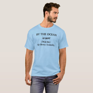 T-shirt Citation de voyage OCEAN Maison Un jour
