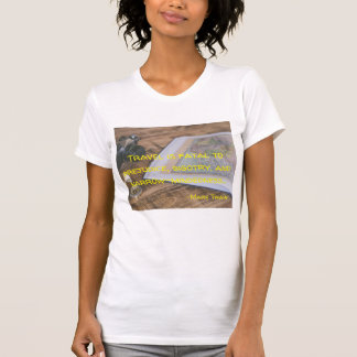 T-shirt Citation de voyage par Mark Twain