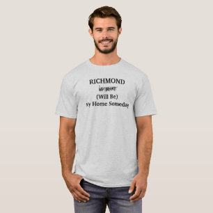T-shirt Citation de voyage pour un jour la maison de Richm