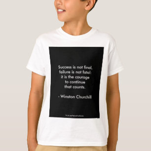 T-shirt Citation de Winston Churchill; Succès 2.0
