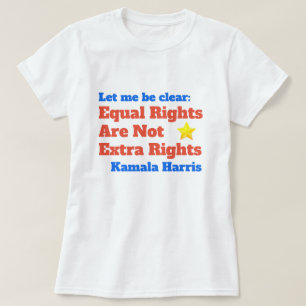 T-shirt Citation d'égalité des droits de Kamala Harris