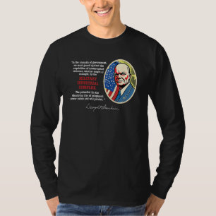 T-shirt Citation d'Eisenhower Complexe Militaro-Industriel