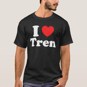 T-shirt Citation d'entraînement I Love Tren I Heart Tren B