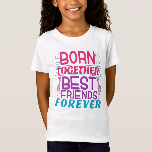 T-Shirt Citation des meilleures amies pour les filles jume (Devant)
