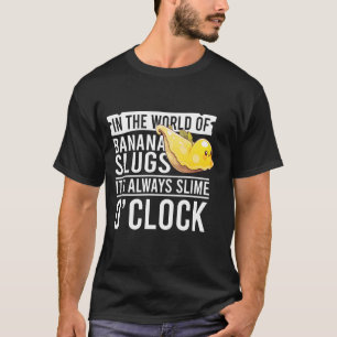 T-shirt Citation d'escargot de banane pour la capture d'es