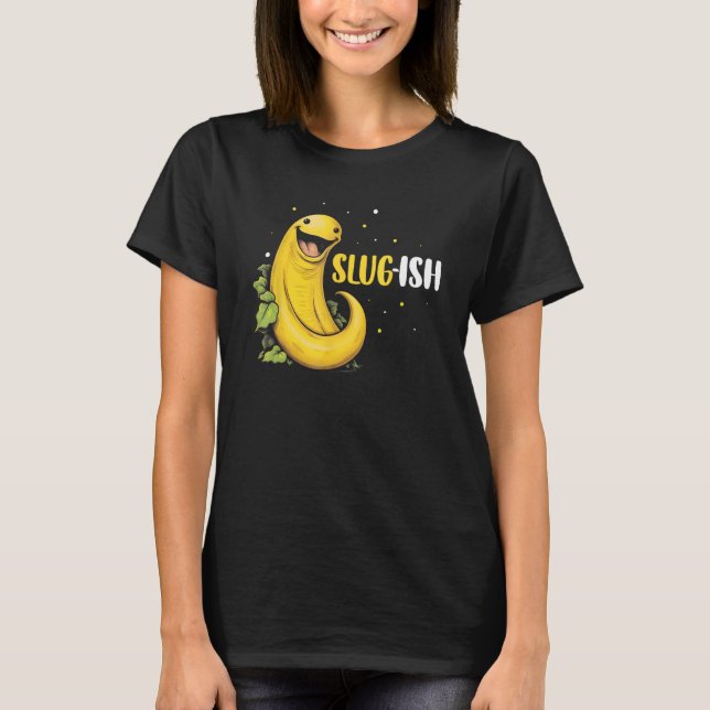 T-shirt Citation d'escargot de banane pour la capture d'es (Devant)