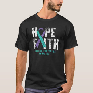 T-shirt Citation désespérée Foi Espoir Prévention du suici