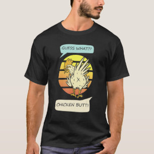 T-shirt Citation Devine Croupion de Poulet