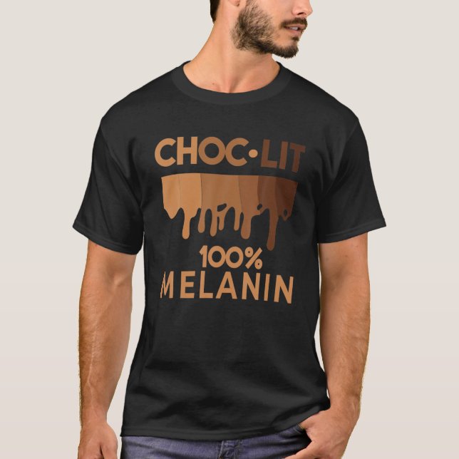 T-shirt Citation D'Histoire Noire Drôle, Melanine Lit Choc (Devant)