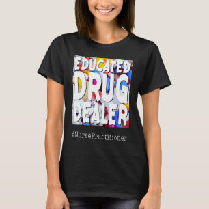 T-shirt Citation d'humour de vie infirmière Infirmière Pré