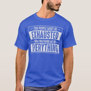 T-shirt Citation d'humour sarcastique pour adulte drôle J
