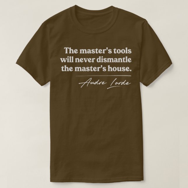 T-shirt Citation d'icône féministe Audre Lorde (Design devant)