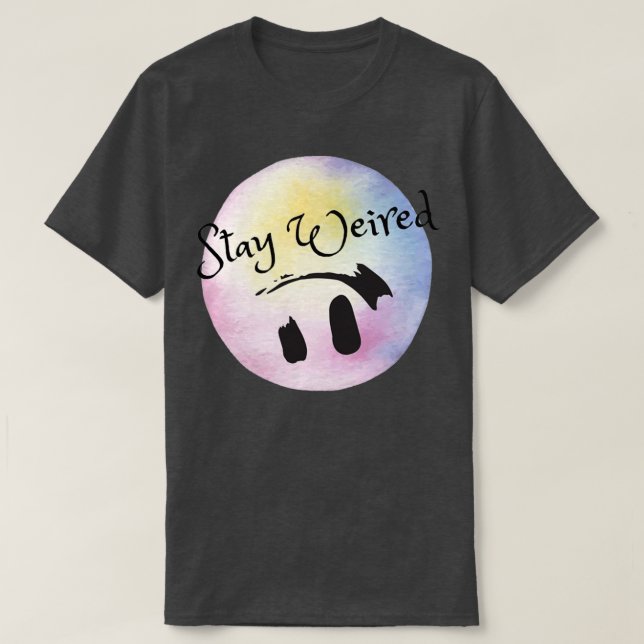 T-shirt Citation Dit Rester Étrange (Design devant)