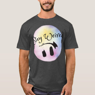 T-shirt Citation Dit Rester Étrange