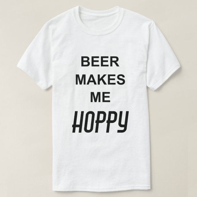 T-shirt Citation drôle BIÈRE ME REND JOYEUSE (Design devant)