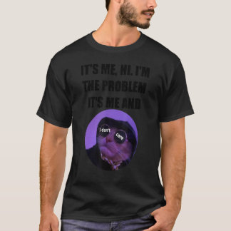 T-shirt Citation drôle C'est-Moi, salut. Je suis le problè
