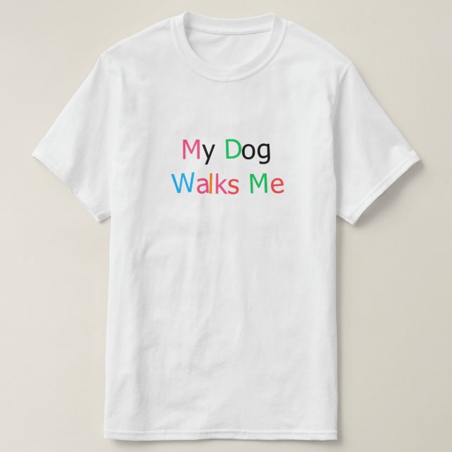 T-shirt citation drôle d'amant de chien « Mon chie (Design devant)