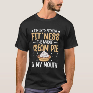 T-shirt Citation drôle d'amateur de dessert à la crème