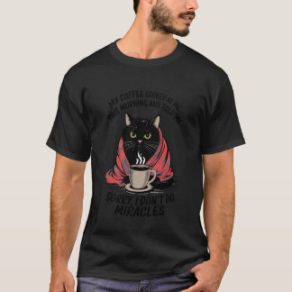 T-shirt Citation drôle de chat noir sarcasme humoristique