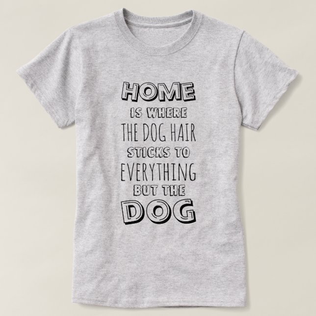 T-shirt Citation drôle de cheveux de chien (Design devant)