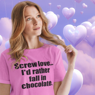 T-shirt Citation drôle de chocolat