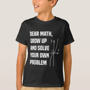 T-shirt Citation drôle de maths pour filles garçons adoles