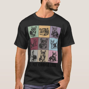T-shirt Citation drôle de mère de Corgi À mon ère de Corgi
