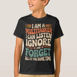 T-shirt Citation drôle de multitâcheur Humour sarcastique