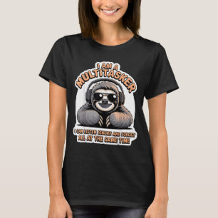 T-shirt Citation drôle de multitâcheur Humour sarcastique 