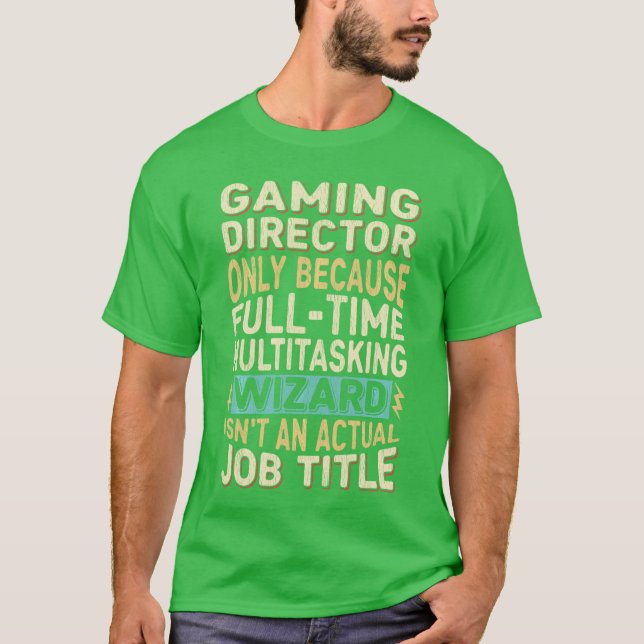 T-shirt Citation drôle de réalisateur de jeu multitâche ma (Devant)