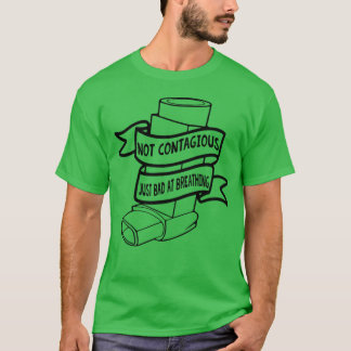 T-shirt Citation drôle de sensibilisation à l'asthme migno