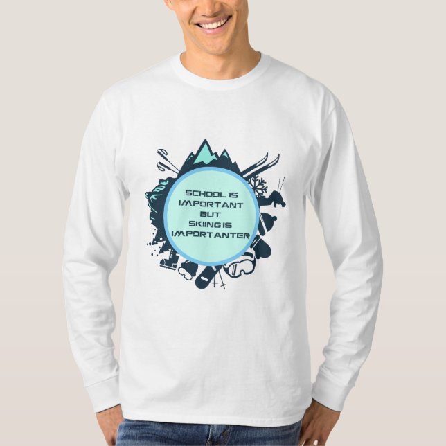 T-shirt Citation drôle de ski (Devant)