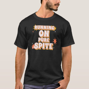 T-shirt Citation drôle et sarcastique sur la rancœur