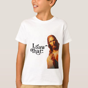T-shirt Citation drôle Jésus mème J'ai vu ce chrétien
